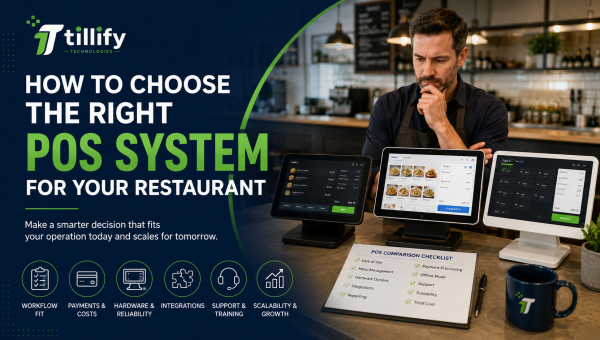 Choosing the Right POS System: What Restaurant Owners Need to Know